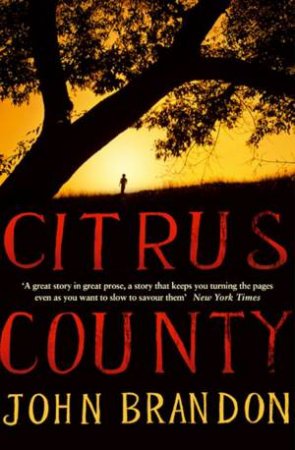 Citrus County by John Brandon