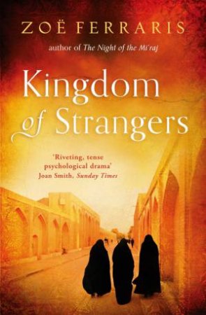 Kingdom Of Strangers by Zoe Ferraris