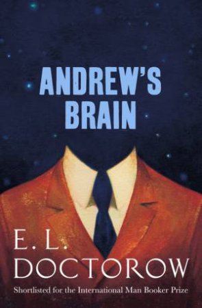 Andrew's Brain by E. L. Doctorow