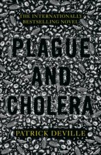 Plague and Cholera