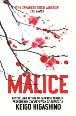 Malice by Keigo Higashino