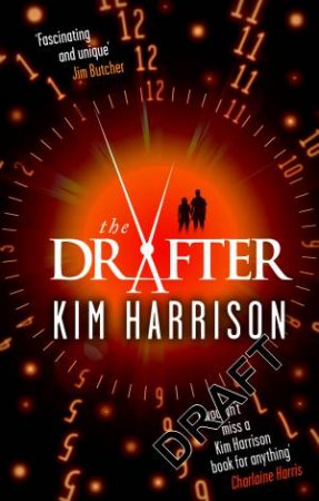 The Drafter by Kim Harrison