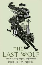 The Last Wolf