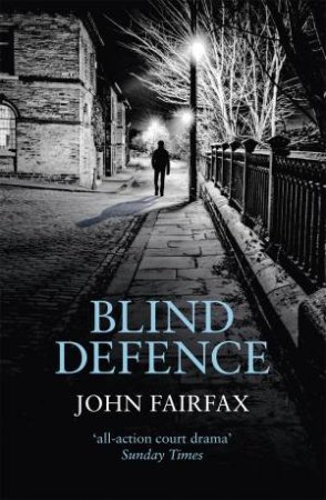 Blind Defence by John Fairfax