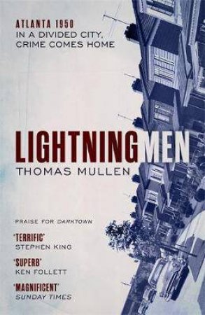 Lightning Men by Thomas Mullen