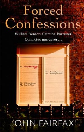 Forced Confessions by William Brodrick