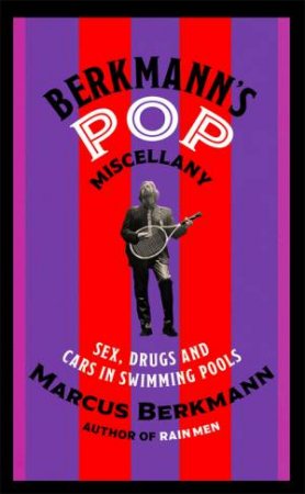 Berkmann's Pop Miscellany by Marcus Berkmann