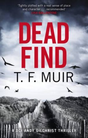 Dead Find by T.F. Muir