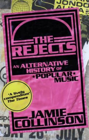 The Rejects by Jamie Collinson