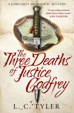 The Three Deaths of Justice Godfrey by L C Tyler