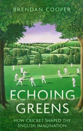 Echoing Greens by Brendan Cooper