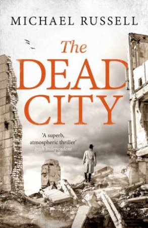 The Dead City by Michael Russell