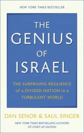 The Genius of Israel by Dan Senor & Saul Singer