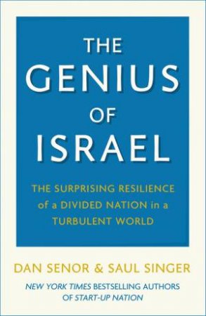 The Genius of Israel by Dan Senor & Saul Singer