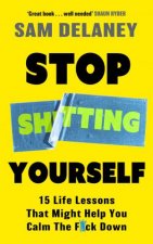 Stop Shtting Yourself