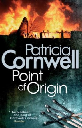 Point Of Origin by Patricia Cornwell