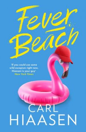 Fever Beach by Carl Hiaasen