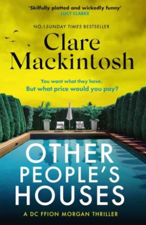 Other People's Houses by Clare Mackintosh