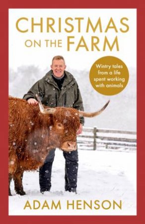 Christmas on the Farm by Adam Henson