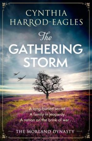 The Gathering Storm by Cynthia Harrod-Eagles