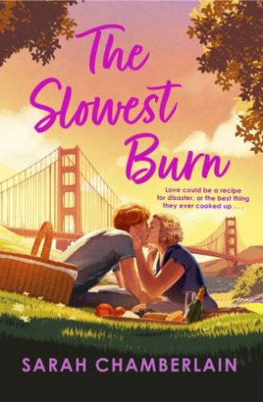 The Slowest Burn by Sarah Chamberlain