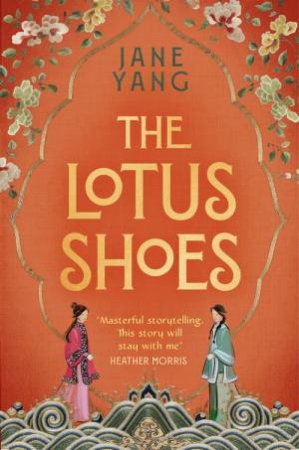 The Lotus Shoes by Jane Yang