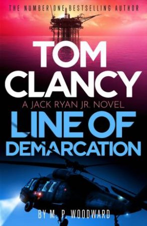 Tom Clancy Line of Demarcation by M.P. Woodward