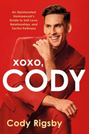 XOXO, Cody by Cody Rigsby