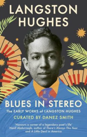 Blues in Stereo by Langston Hughes