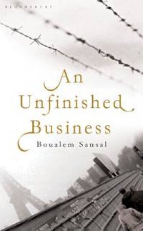 An Unfinished Business by Boualem Sansal