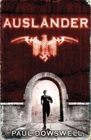 Auslander by Paul Dowswell