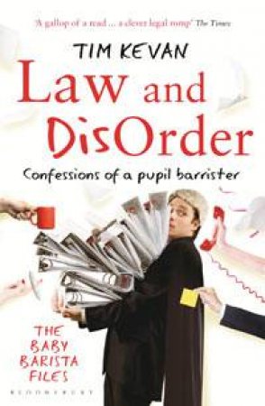 Law and Disorder by Tim Kevan