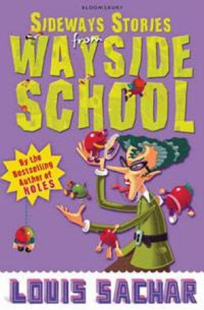 Sideways Stories from Wayside School by Louis Sachar