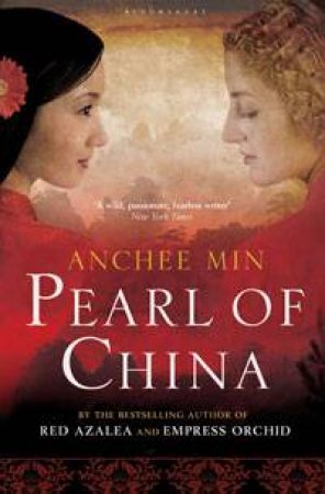 Pearl of China by Anchee Min