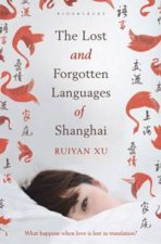 The Lost and Forgotten Languages of Shanghai