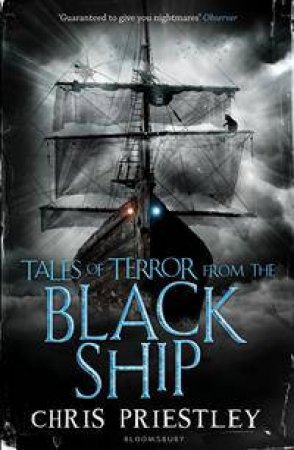 Tales of Terror from the Black Ship by Chris Priestley