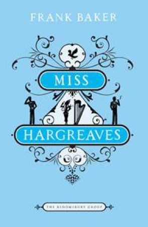 Miss Hargreaves by Frank Baker