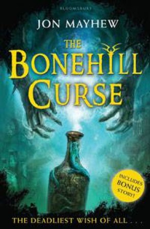 The Bonehill Curse by Jon Mayhew