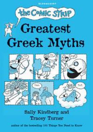 Comic Strip Greatest Greek Myths by Tracey Turner