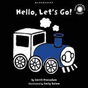 Hello, Let's Go! by Smriti Prasadam