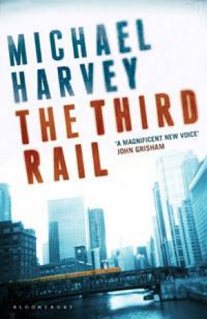 The Third Rail by Michael Harvey