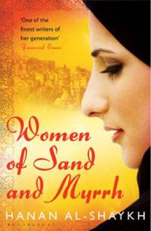 Women of Sand and Myrrh by Hanan Al-Shaykh