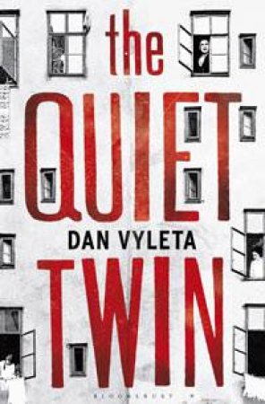 The Quiet Twin by Dan Vyleta