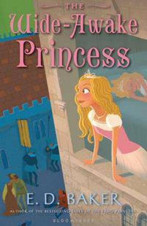 Wide-Awake Princess by E.D. Baker