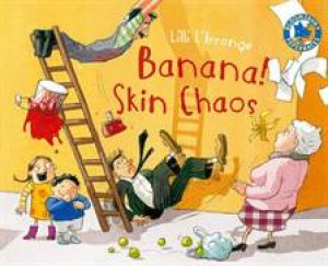 Banana Skin Chaos! by Lilli L'Arronge