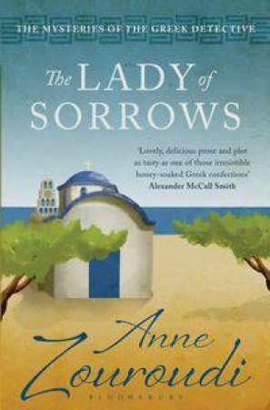 The Lady of Sorrows by Anne Zouroudi