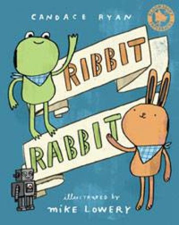 Ribbit Rabbit by Candace Ryan