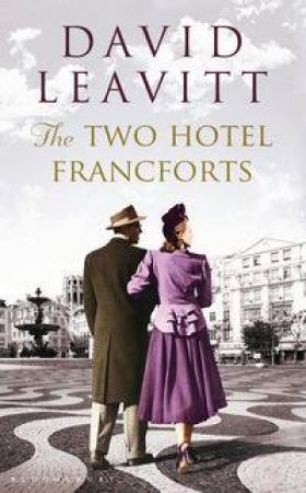 The Two Hotel Francforts by David Leavitt