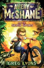 Avery McShane and the Silver Spurs