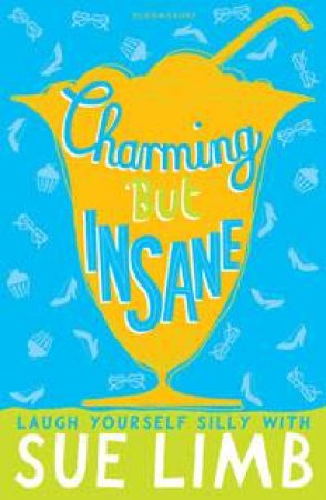 Charming But Insane by Sue Limb